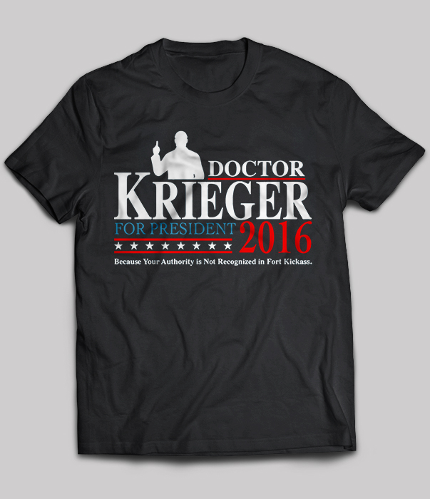 Doctor Krieger For President 2016