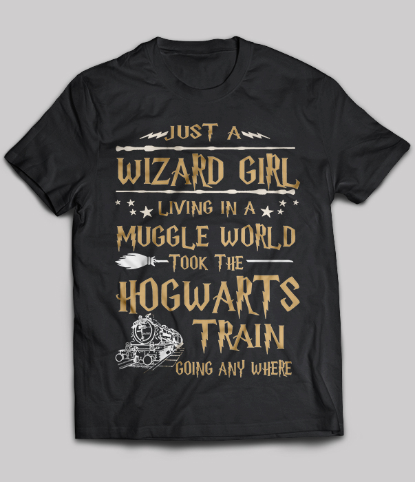 Just A Wizard Girl Living In A Muggle World