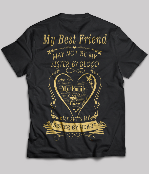 My Best Friend May Not Be My Sister By Blood