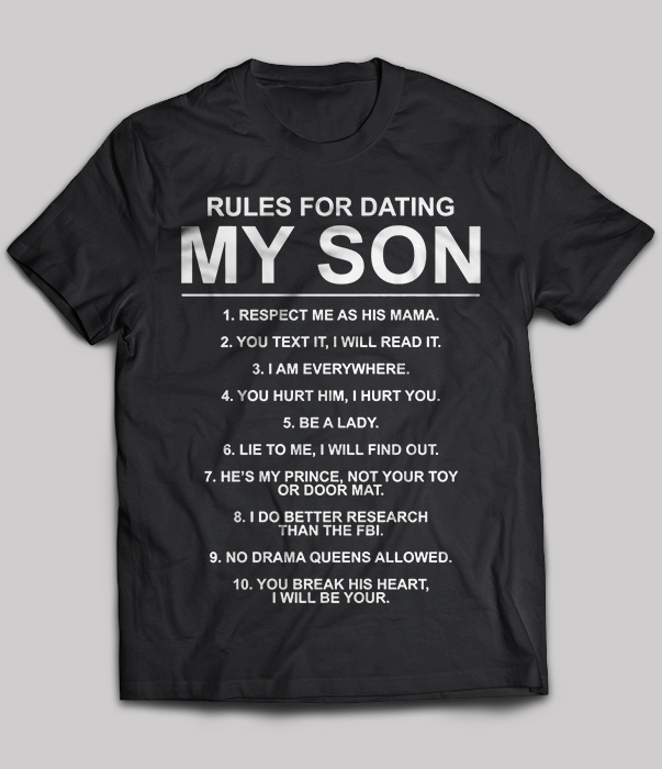 Rules For Dating My Son