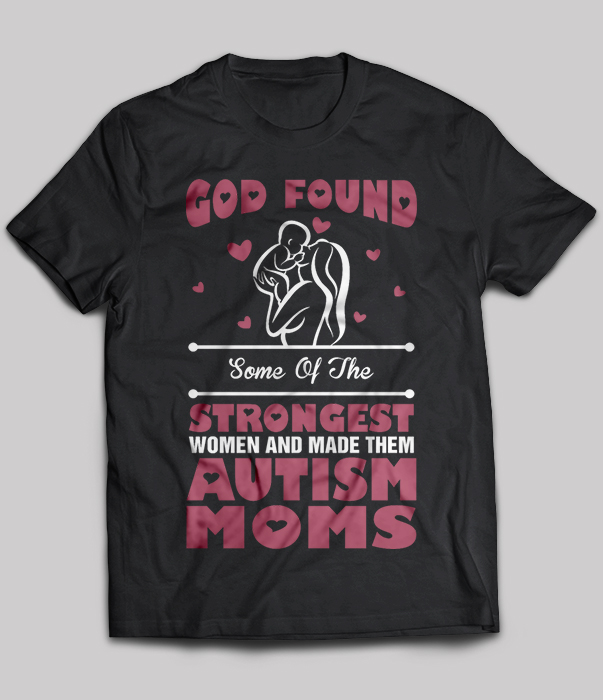 God Found Strongest Women And Made Autism Mom