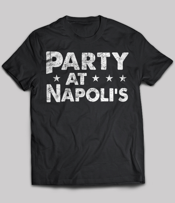 Party at Napolis