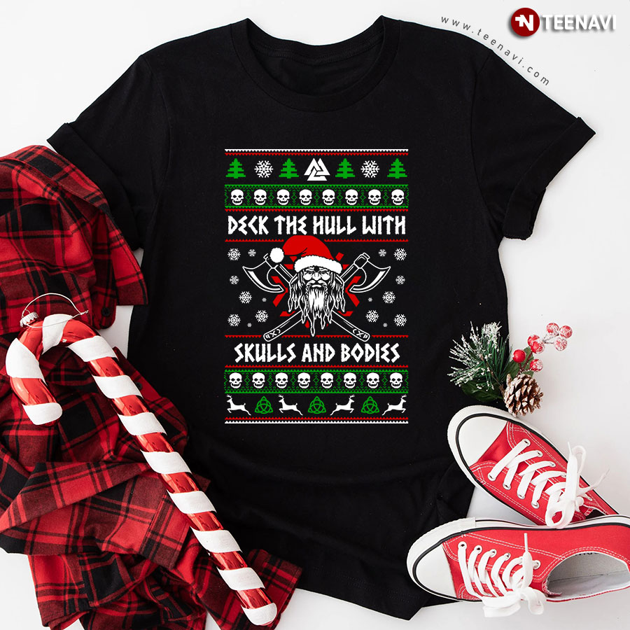 Deck The Hull With Skulls And Bodies Christmas T-Shirt