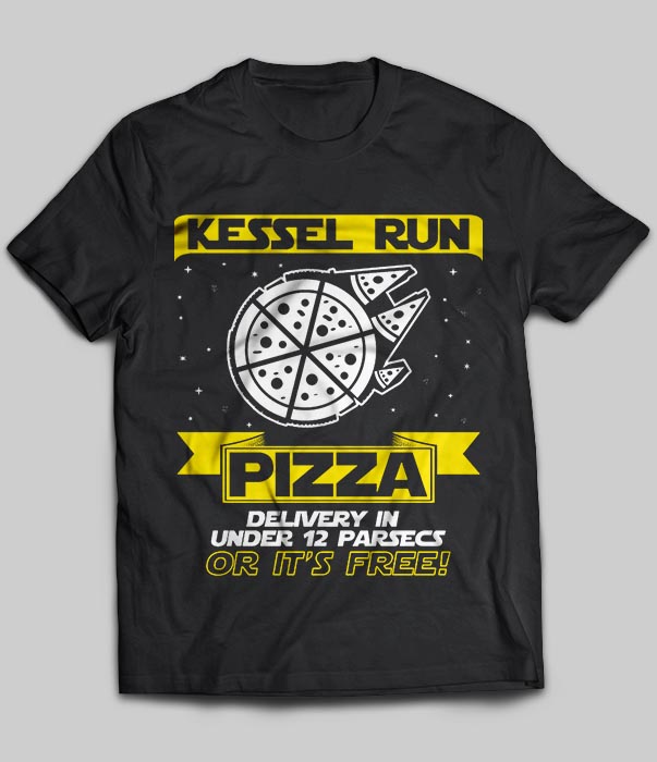 Kessel Run Pizza Delivery In Under 12 Parsecs Or It's Free