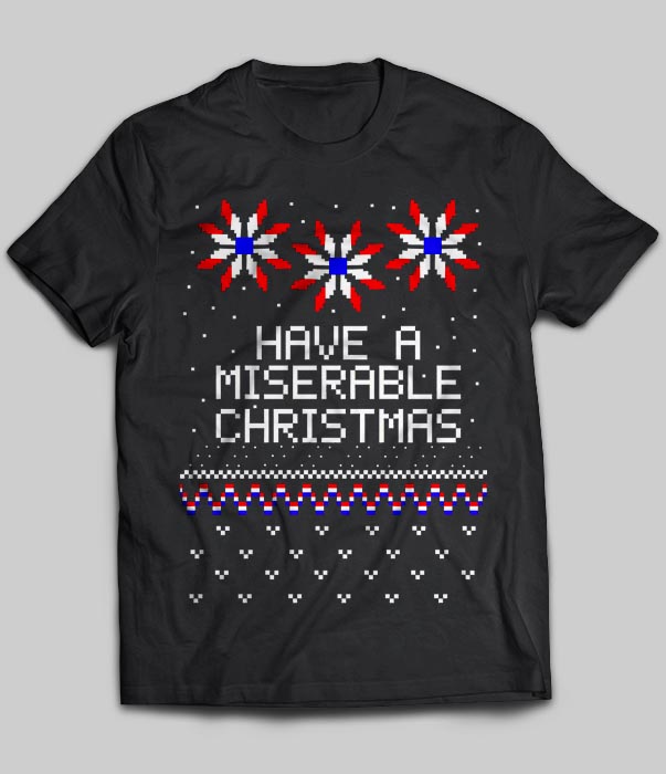 Have A Miserable Christmas