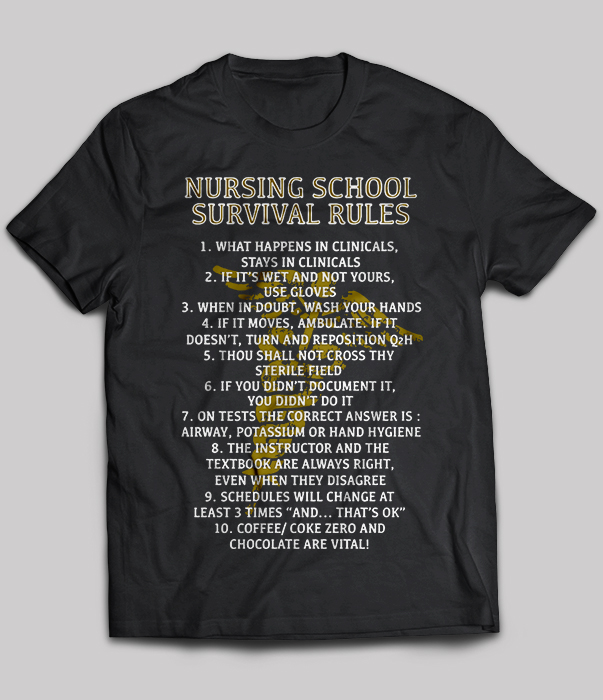 Nursing School Survival Rules What Happens In Clinicals