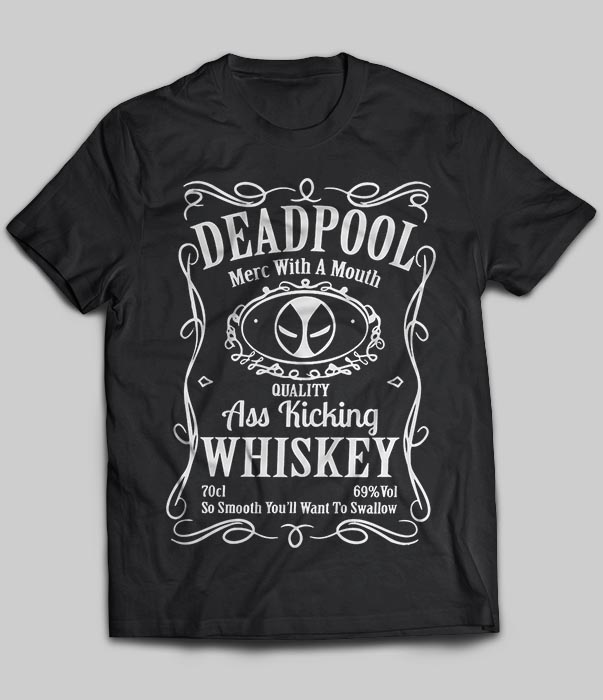 Deadpool Merc With A Mouth Quality Ass Kicking Whiskey