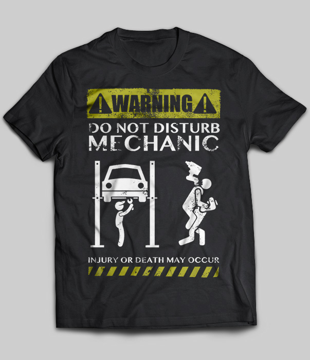 Warning Do Not Disturb Mechanic Injury Or Death May Occur