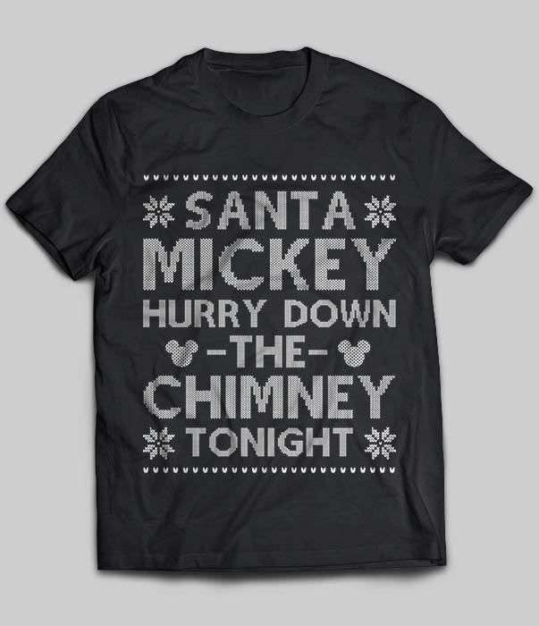Santa Mickey Hurry Down The Chimney Tonight
