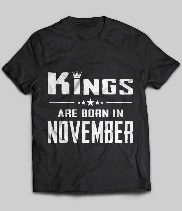 Kings Are Born In November