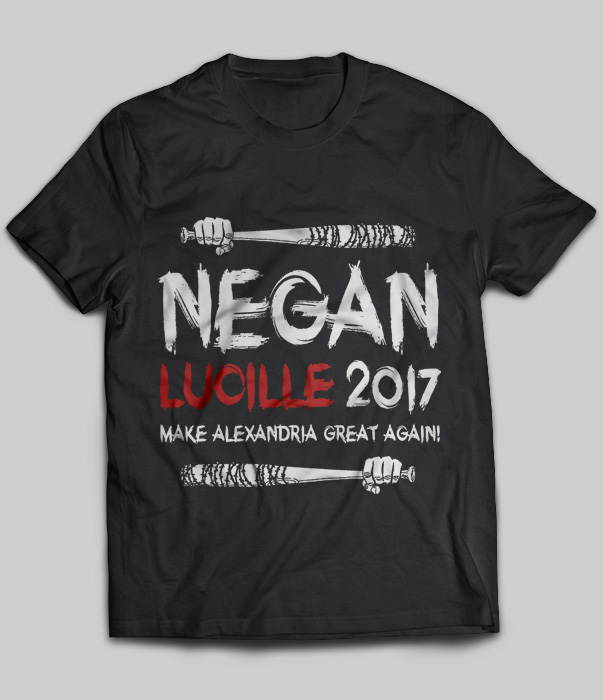 Negan Lucille 2017 Make Alexandria Great Again