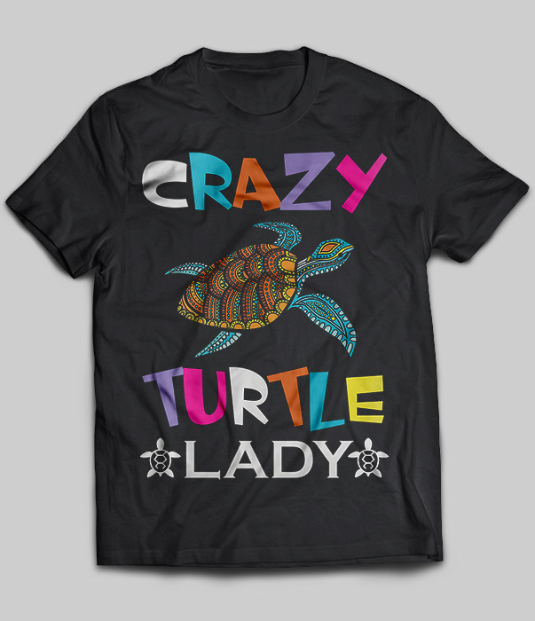 Crazy Turtle Lady