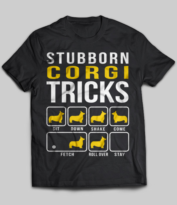 Stubborn Corgi Tricks | TeeNavi | Reviews on Judge.me