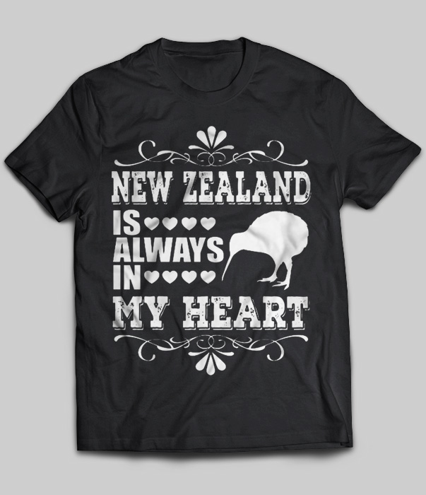 New Zealand Is Always In My Heart