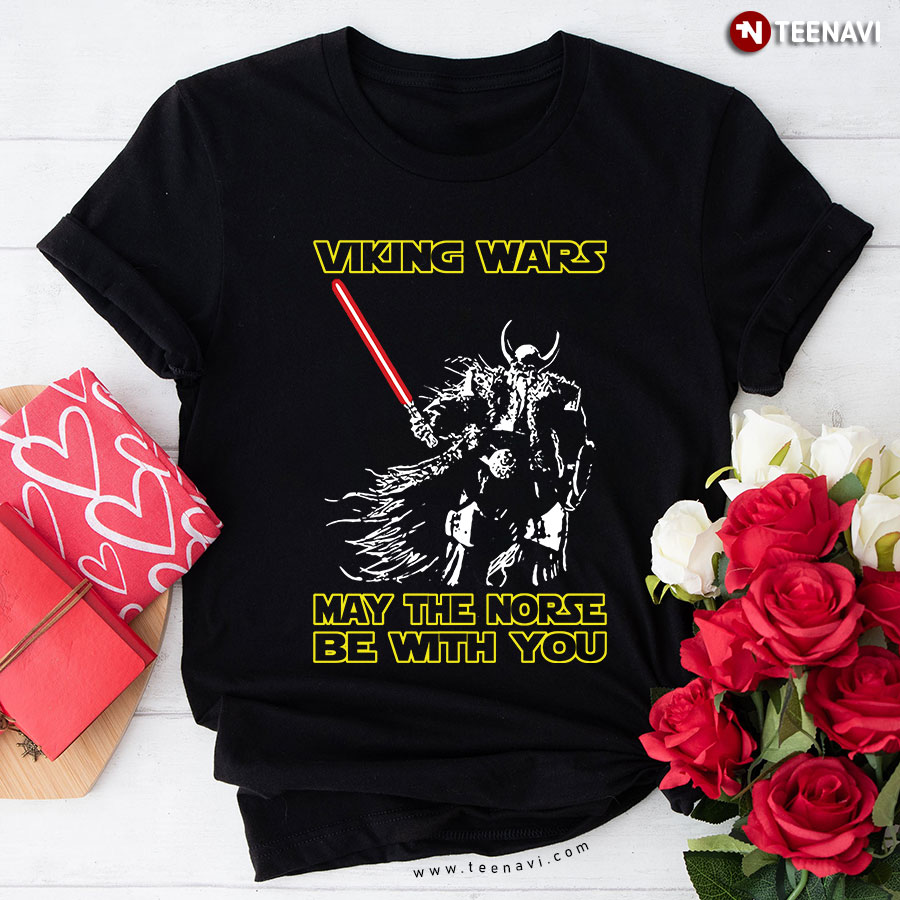 Viking Wars May The Norse Be With You T-Shirt