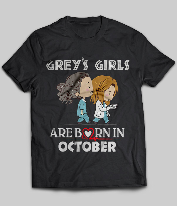 Grey's Girls Are Born In October