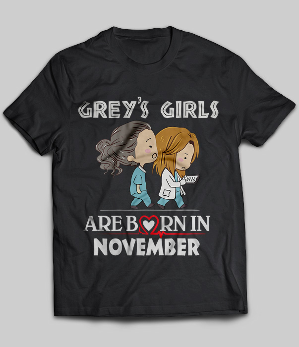 Grey's Girls Are Born In November