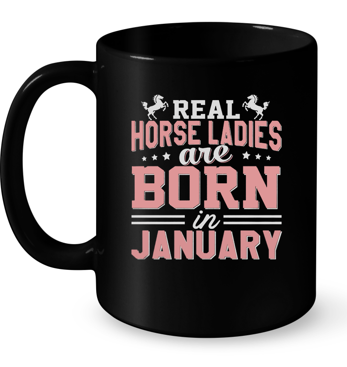 Real Horse Ladies Born January