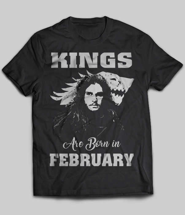 Kings Are Born In February (Jon Snow)