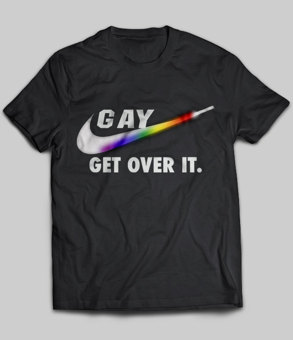Gay Get Over It