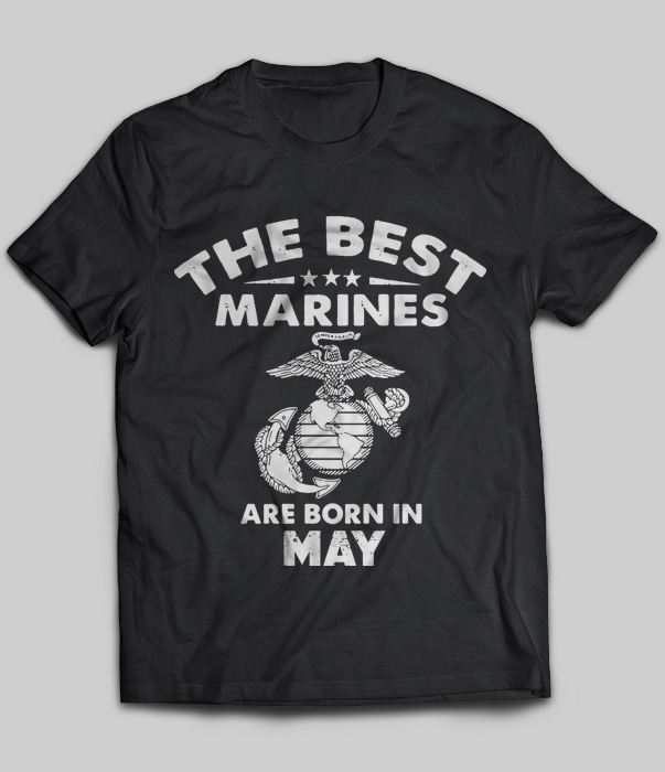 The Best Marines Are Born In May
