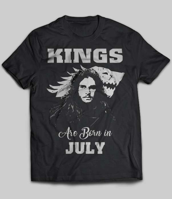 Kings Are Born In July (Jon Snow)
