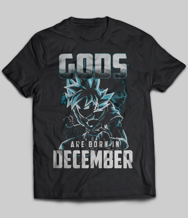 Gods Are Born In December (Super Saiyan)