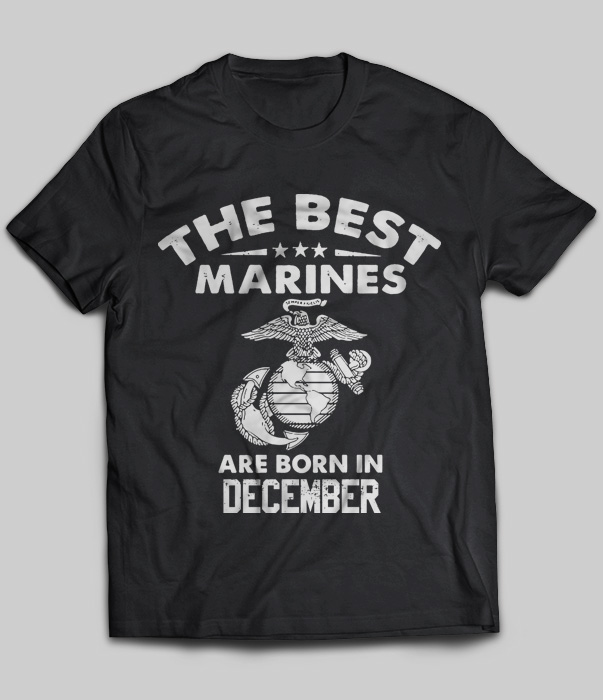 The Best Marines Are Born In December