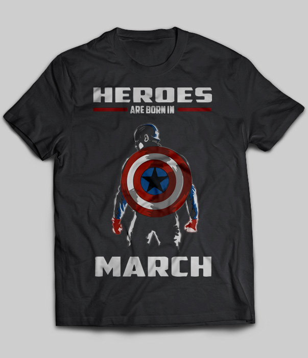 Heroes Are Born In March (Captain America)
