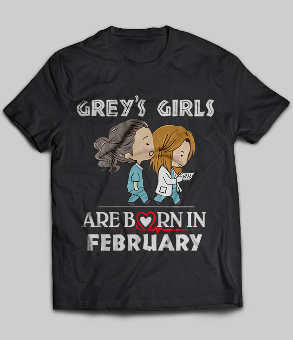 Grey's Girls Are Born In February