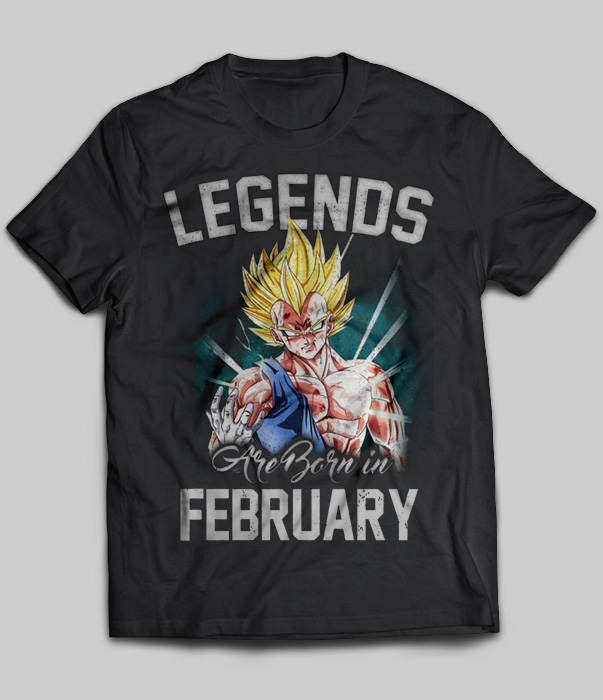 Legends Are Born In February (Vegeta)