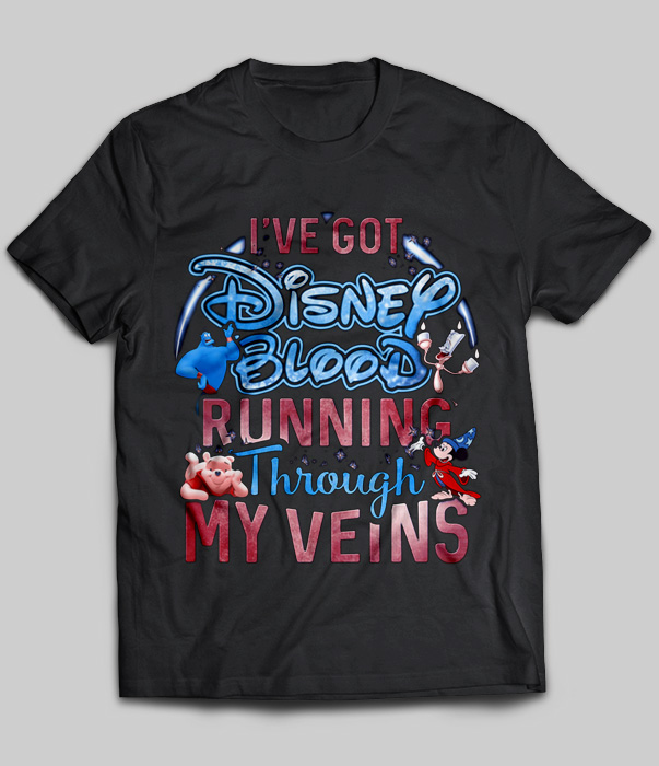 I've Got Disney Blood Running Through My Veins