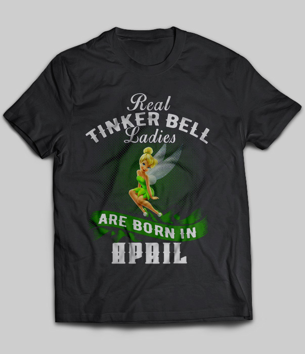 Real Tinker Bell Ladies Are Born In April