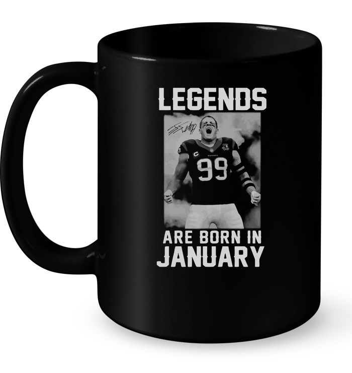 Legends Are Born In January (J.J.Watt) Mug