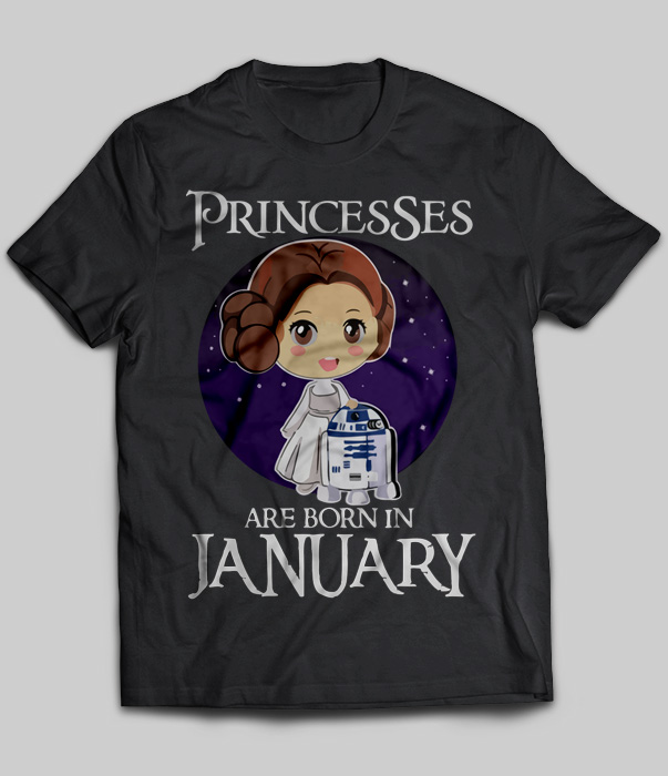Princesses Are Born In January (Leia Organa)
