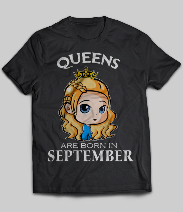 Queens Are Born In September (Cersei Lannister)