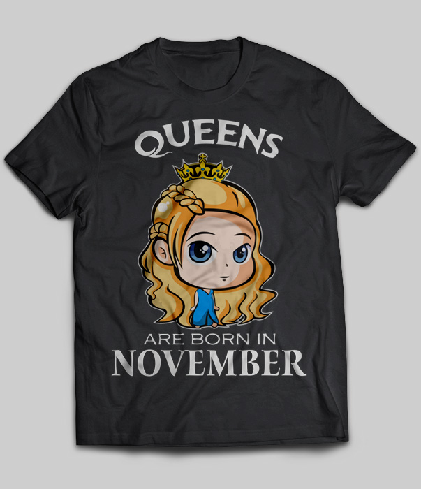 Queens Are Born In November (Cersei Lannister)