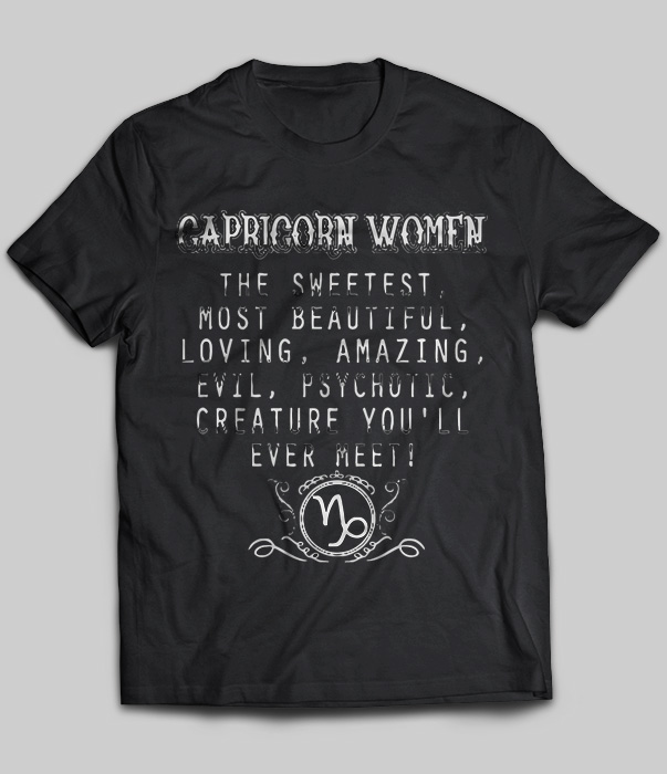 Capricorn Women The Sweetest Most Beautiful Loving Amazing