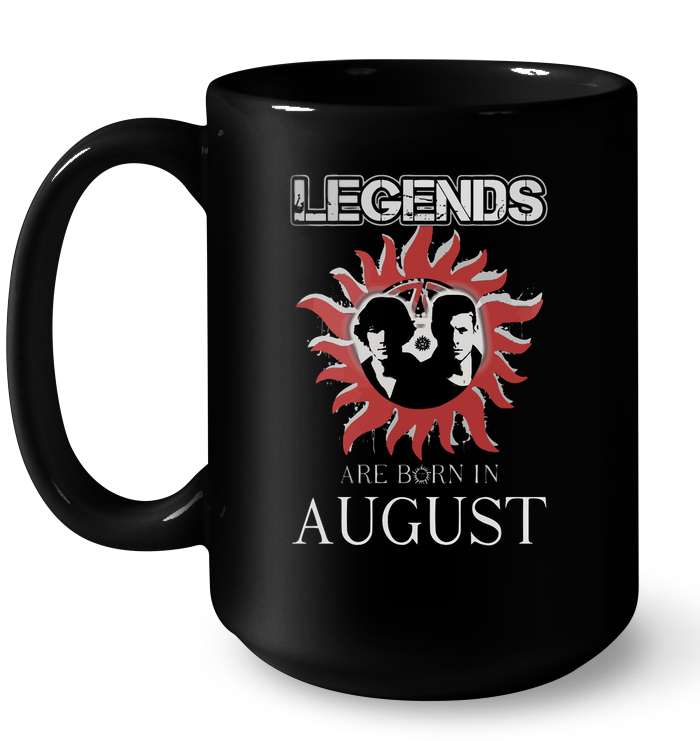 Legends Are Born In August (Supernatural) Mug