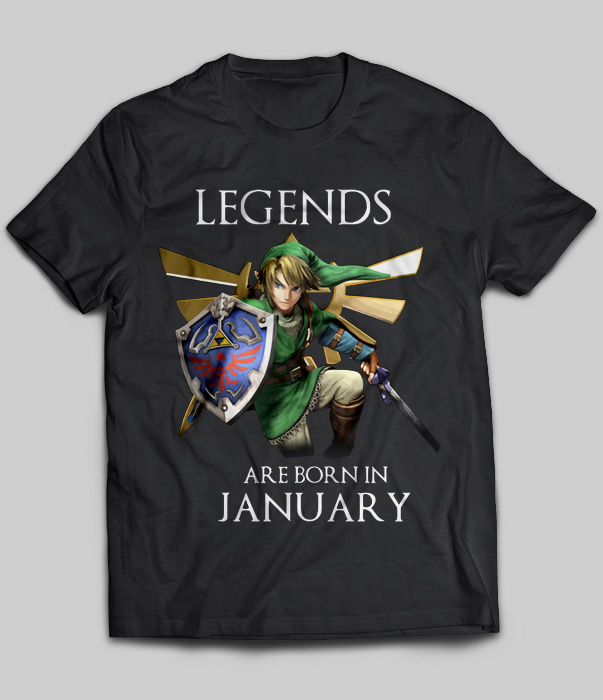 Legends Are Born In January (Zelda)