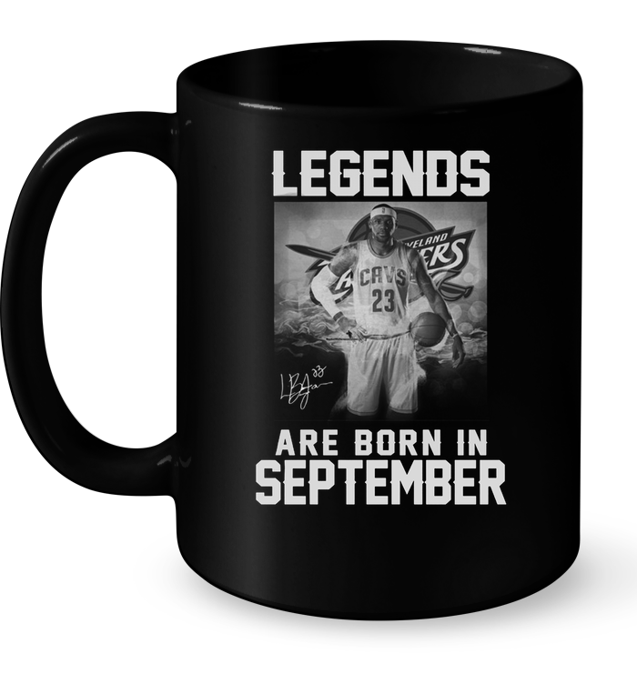 Legends Are Born In September (LeBron James) Mug