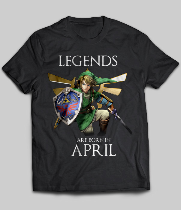 Legends Are Born In April (Zelda)