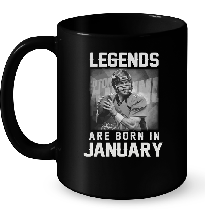 Legends Are Born In January (Peyton Manning) Mug