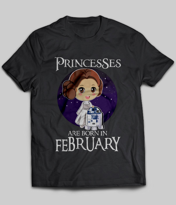 Princesses Are Born In February (Leia Organa)