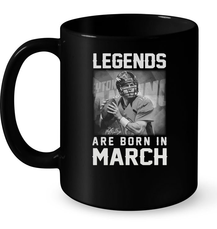 Legends Are Born In March (Peyton Manning)
