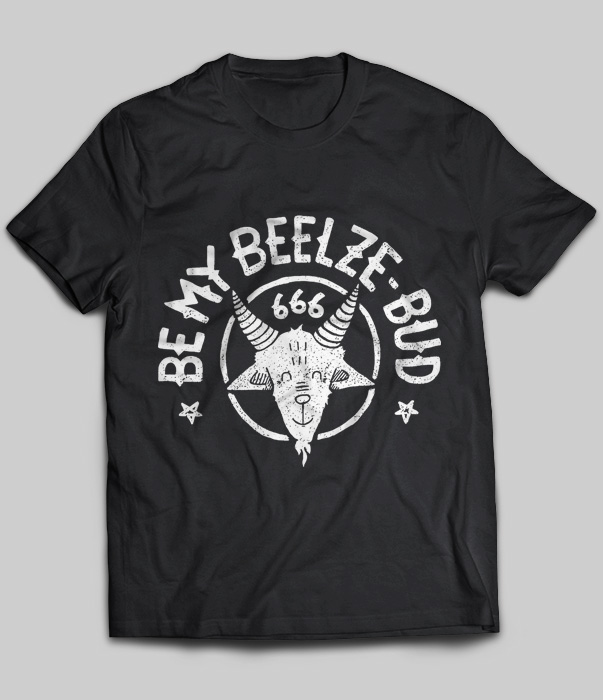 Be My Beelze-Bud