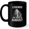 Legends Are Born In August (Eminem) Mug