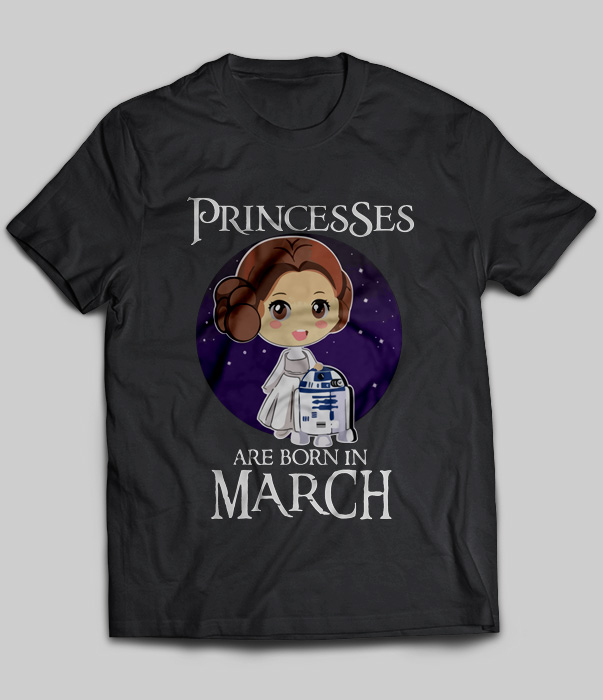 Princesses Are Born In March (Leia Organa)