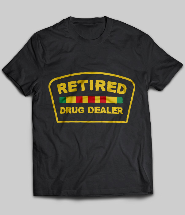 Retired Drug Dealer