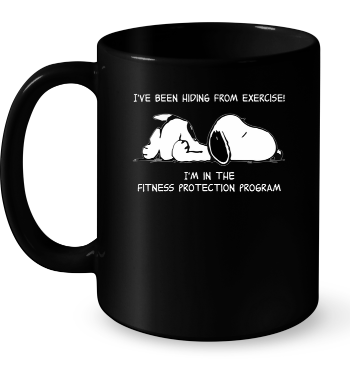 I've Been Hiding From Exercise I'm In The Fitness Protection Program Mug